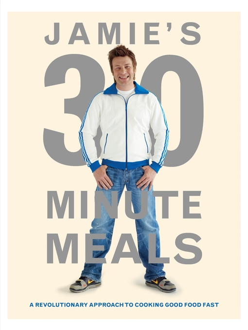 Title details for Jamie's 30-Minute Meals by Jamie Oliver - Wait list
